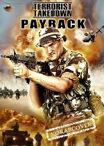 Terrorist Takedown - Payback: Gold und im Presswerk